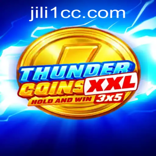 Exploring the Thrilling World of ThunderCoinsXxl: A Deep Dive into JILI1's Latest Gaming Sensation